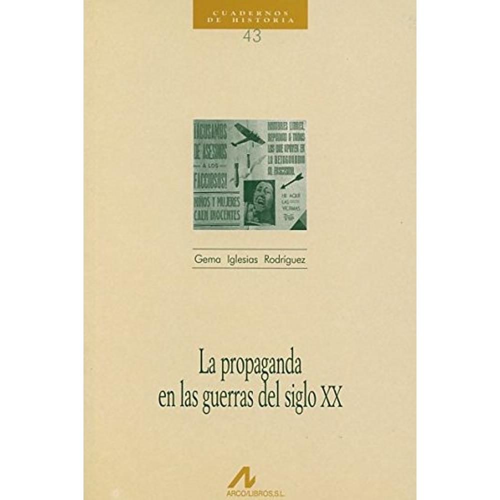 Foto 1 | La Propaganda En Las Guerras Del Siglo Xx