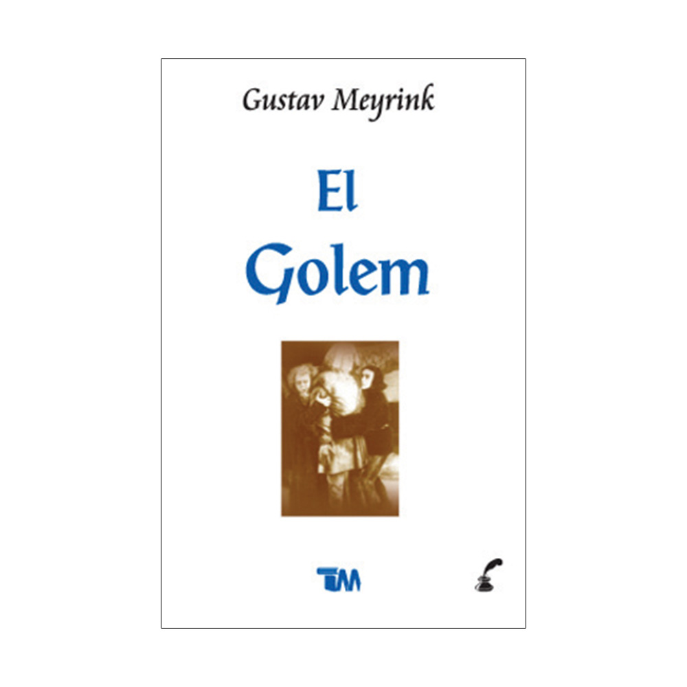 El Golem. Gustav Meyrink