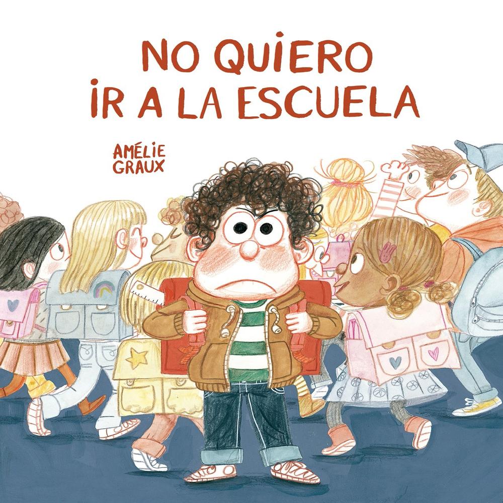 No Quiero Ir A La Escuela