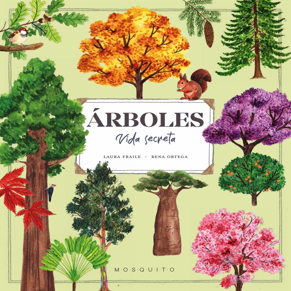 Árboles. Vida Secreta