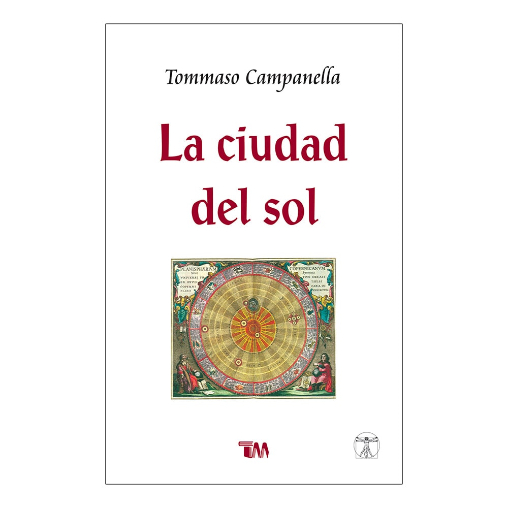 La Ciudad Del Sol. Tomasso Campanella $185