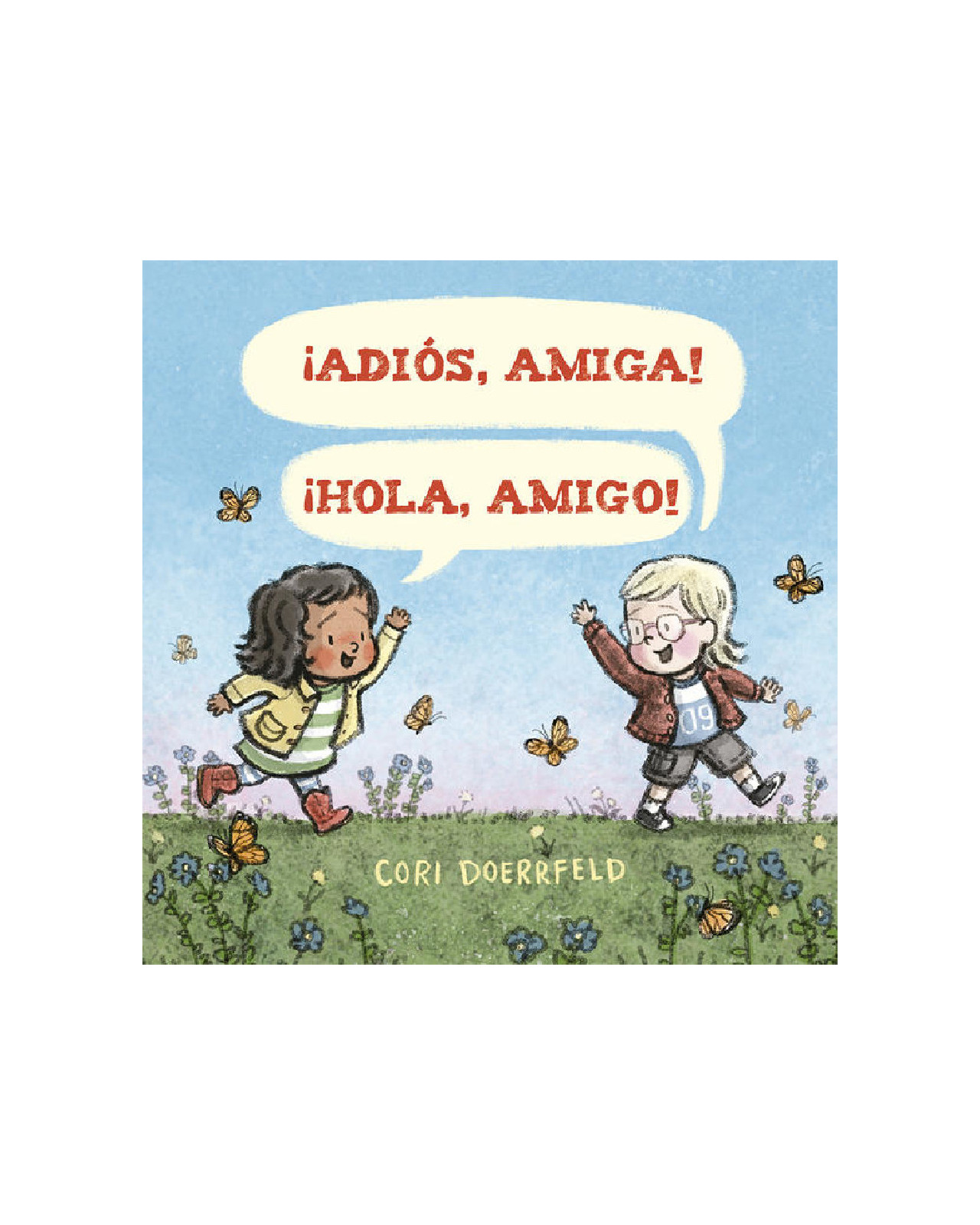 ¡adiós, Amiga! ¡hola, Amigo!