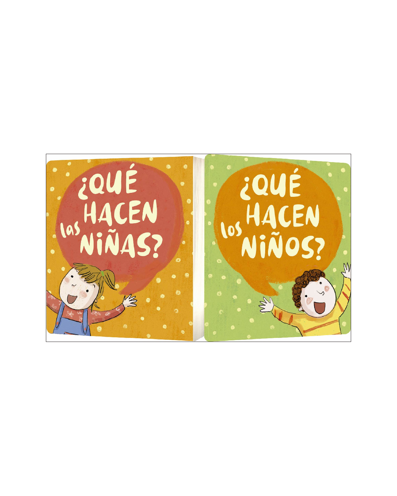 ¿qué Hacen Las Niñas? ¿qué Hacen Los Niños?