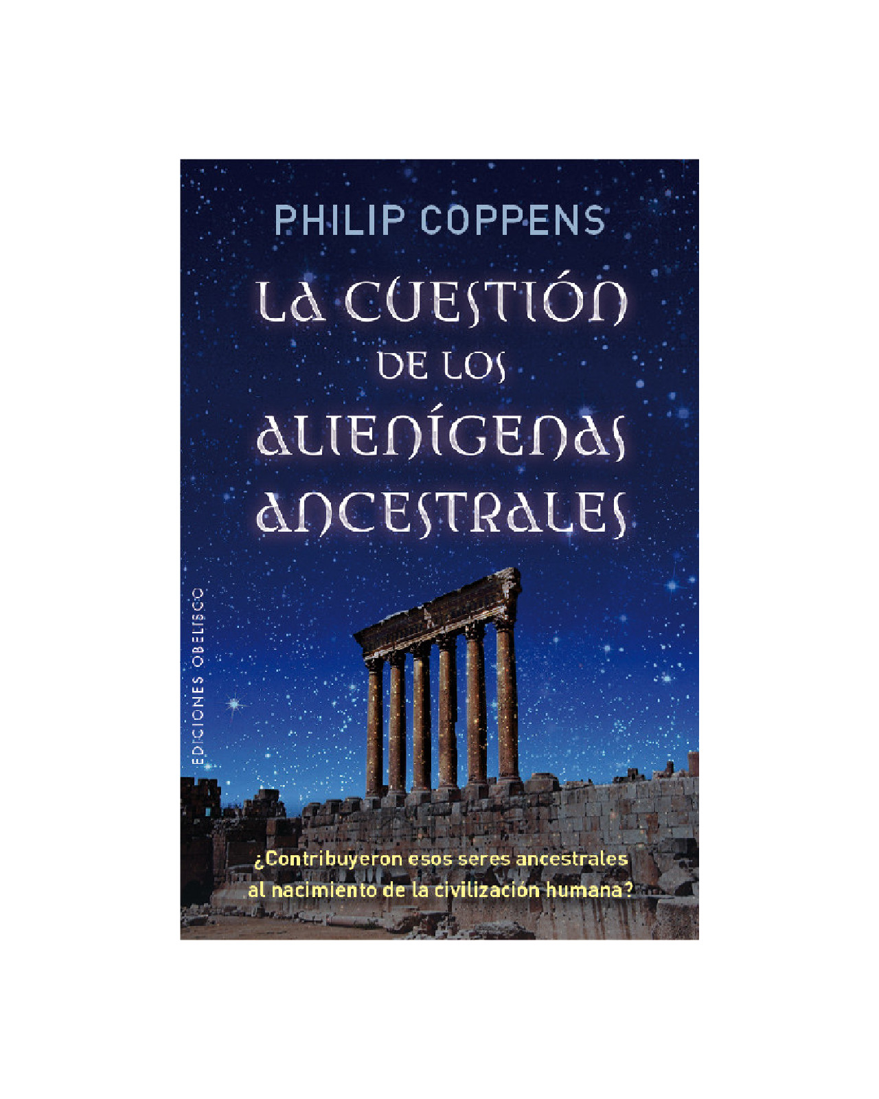 La Cuestión De Los Alienígenas Ascentrales