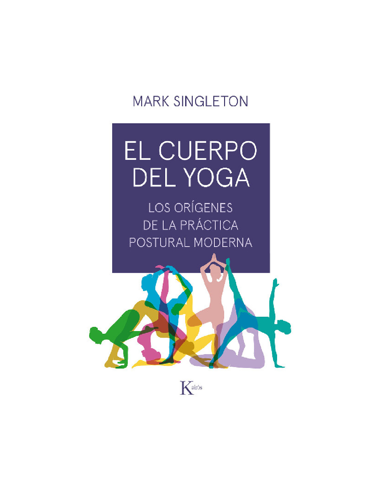 El Cuerpo Del Yoga