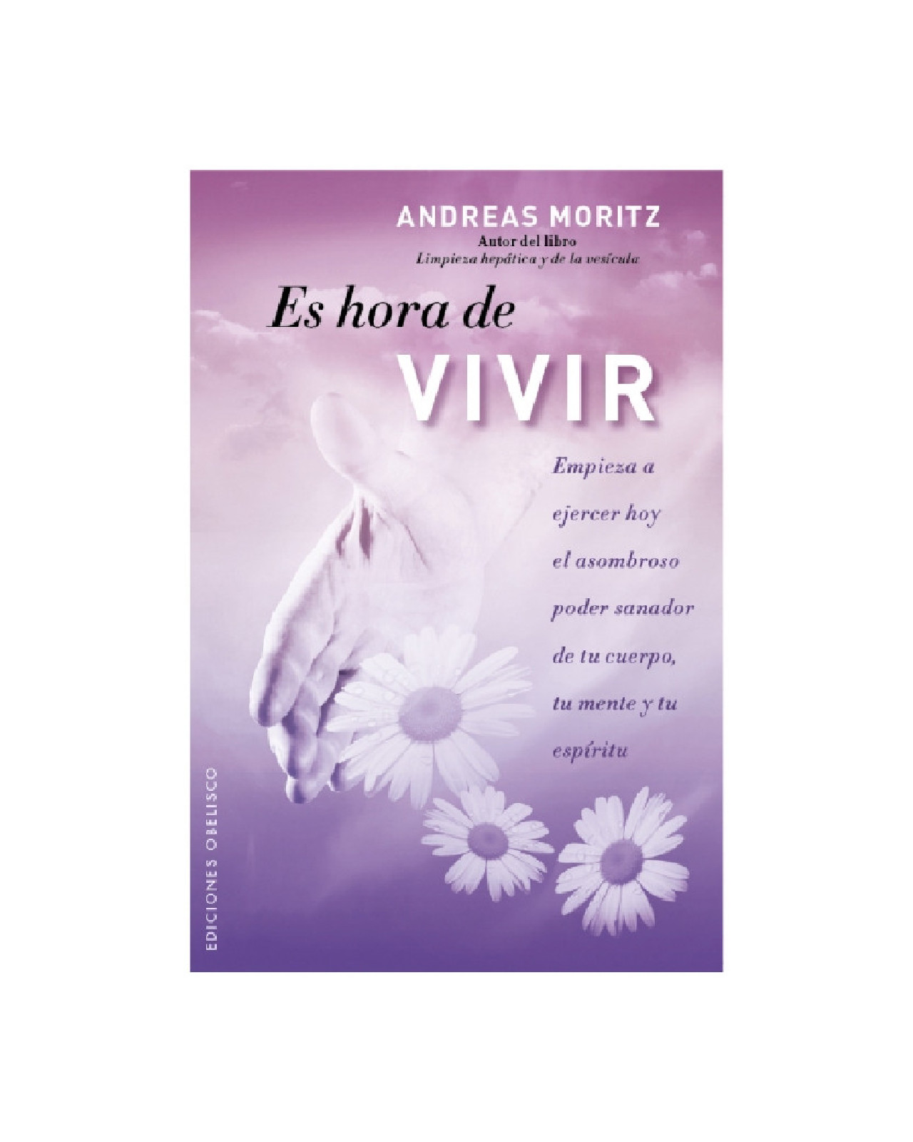 Es Hora De Vivir