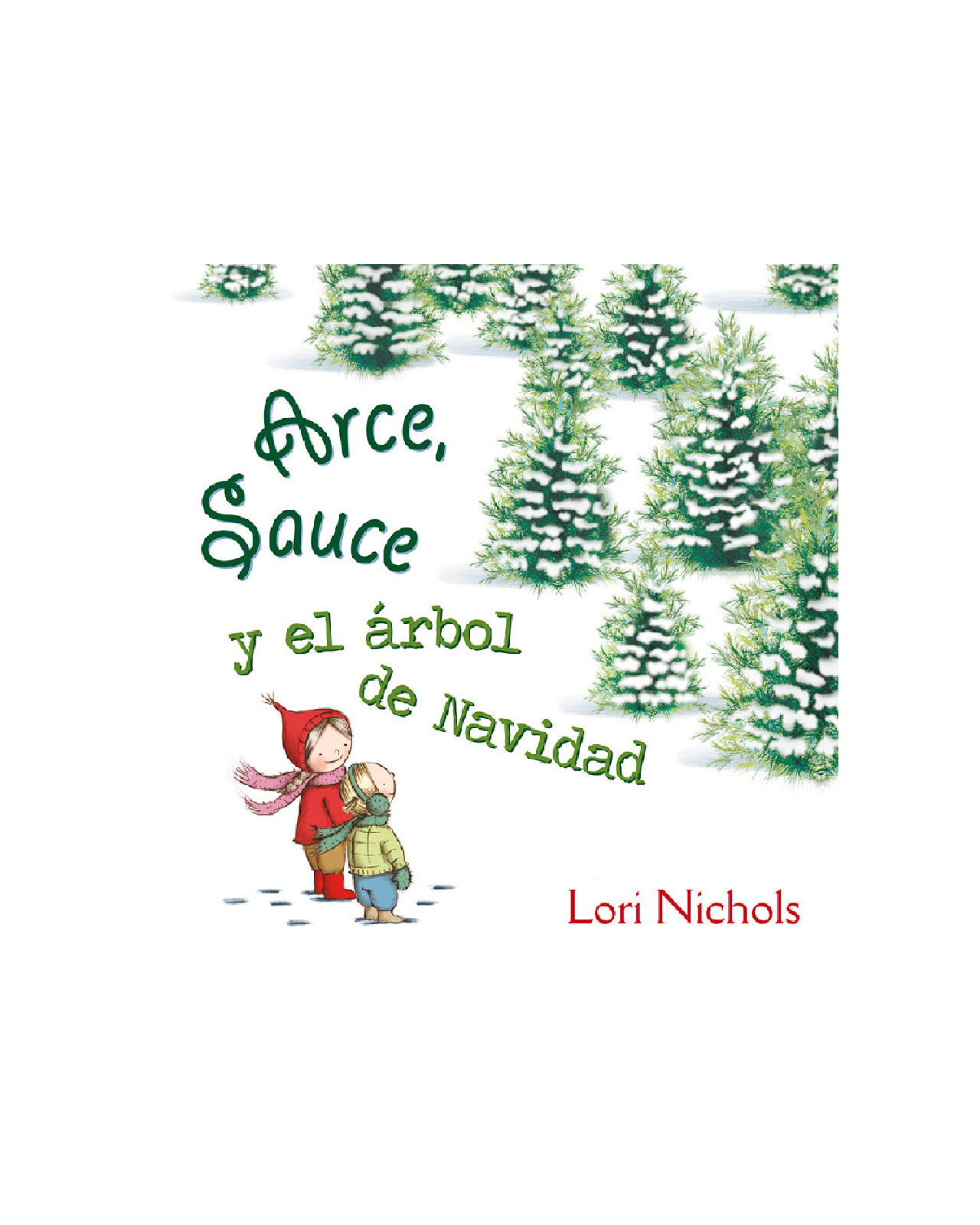 Foto 1 | Arce, Sauce Y El Árbol De Navidad