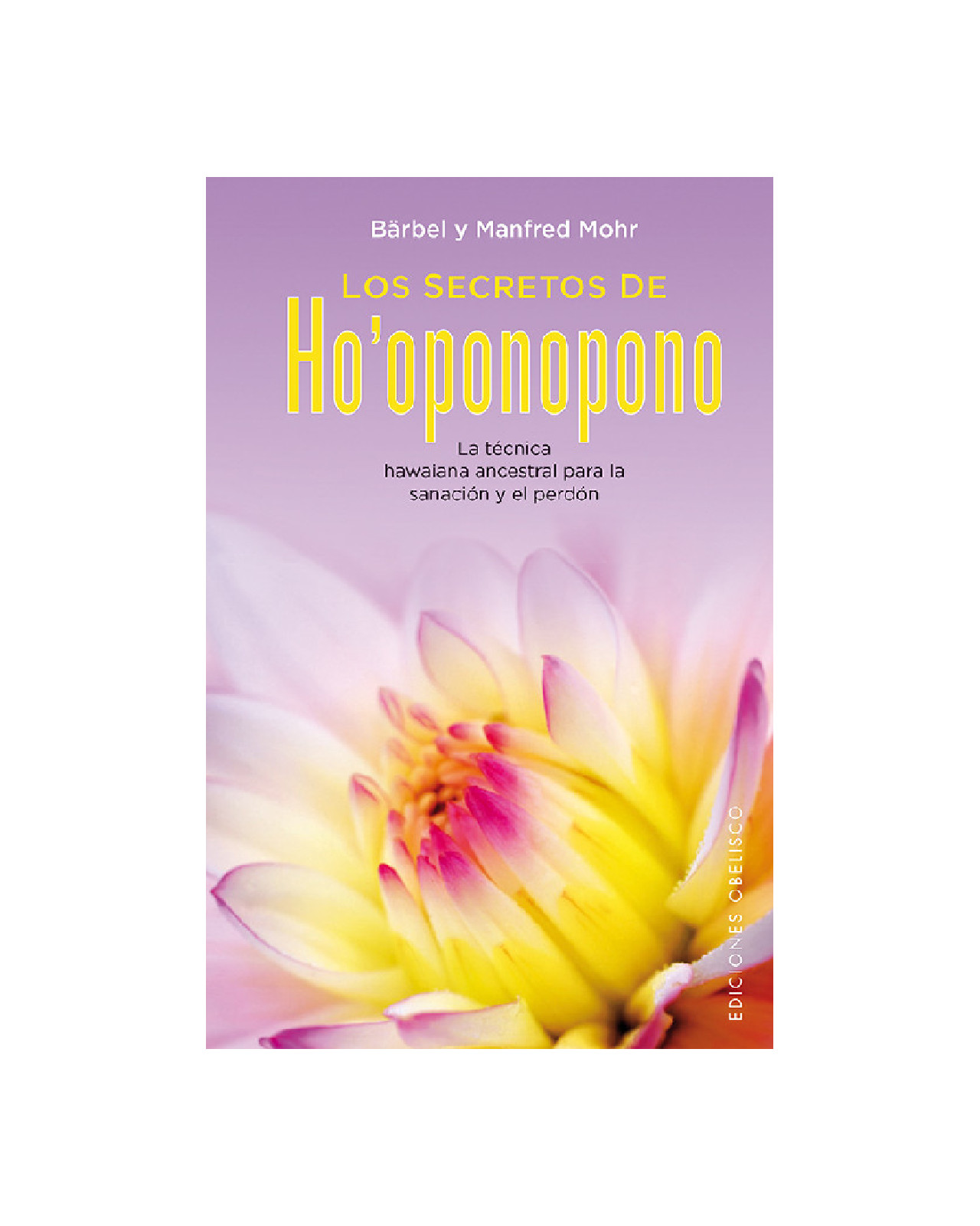 Foto 1 | Los Secretos De Ho'oponopono