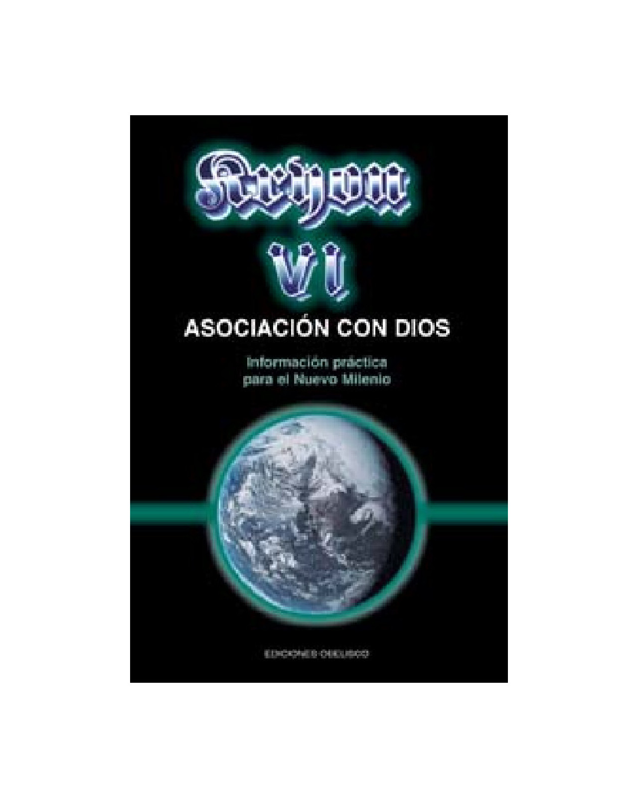 Kryon Vi. Asociación Con Dios