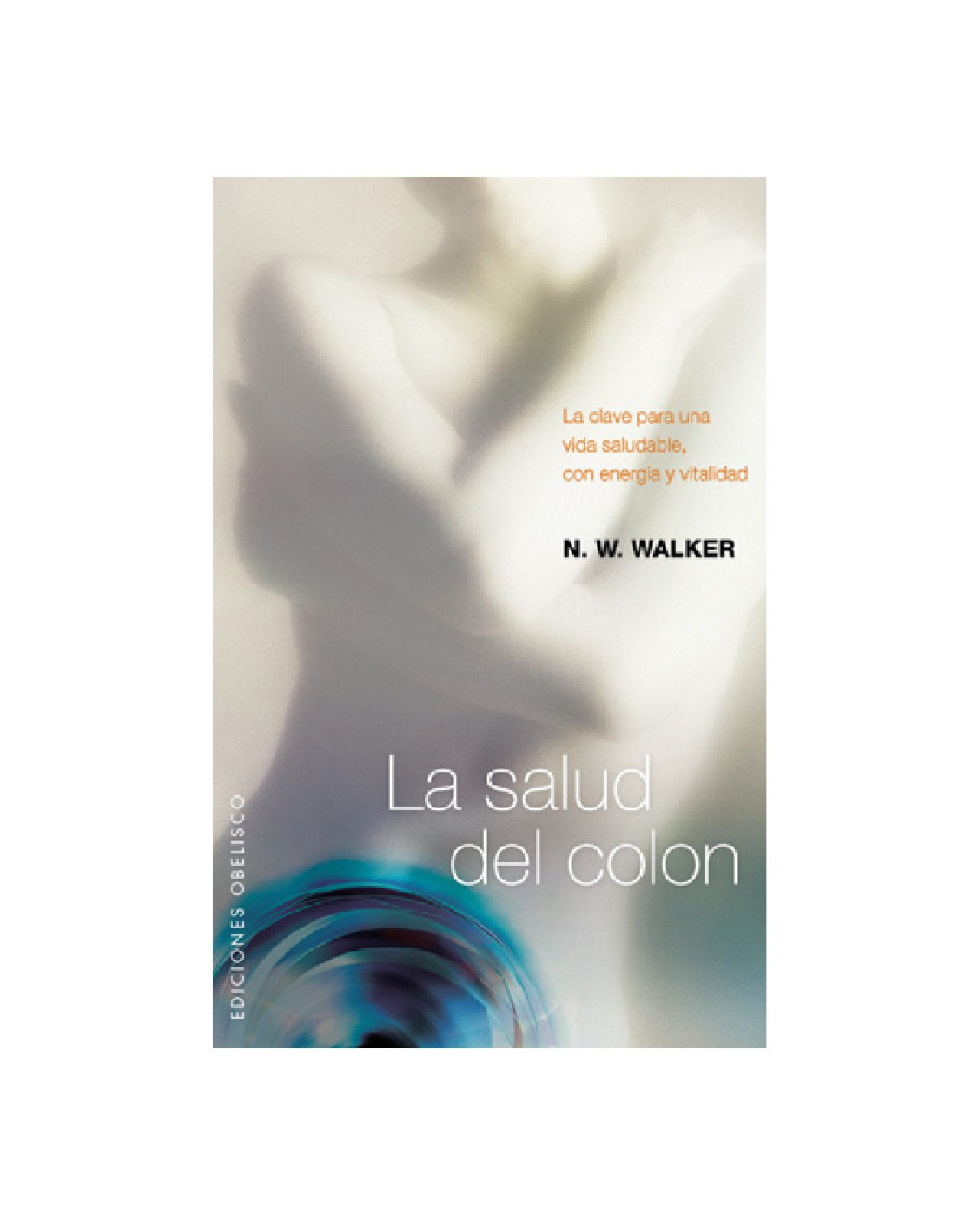 La Salud Del Colon