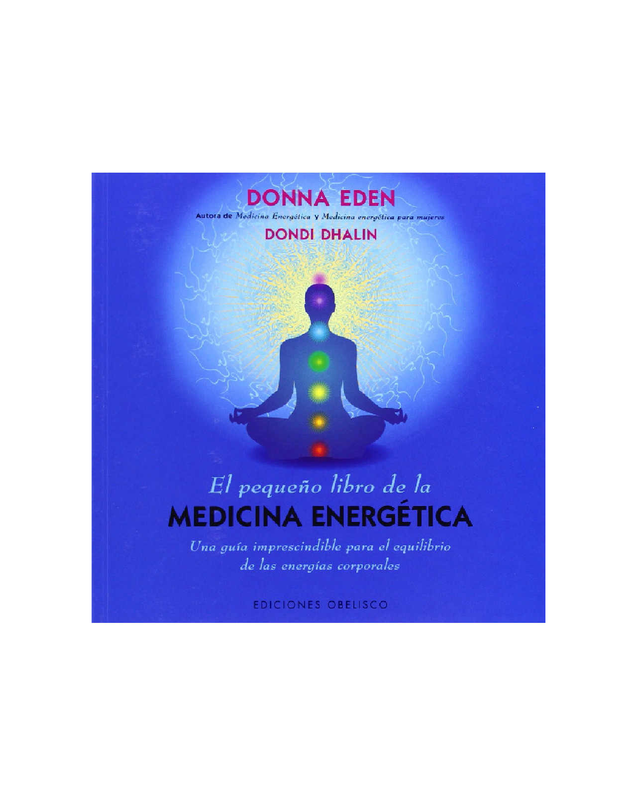 El Pequeño Libro De La Medicina Energética (bolsillo)