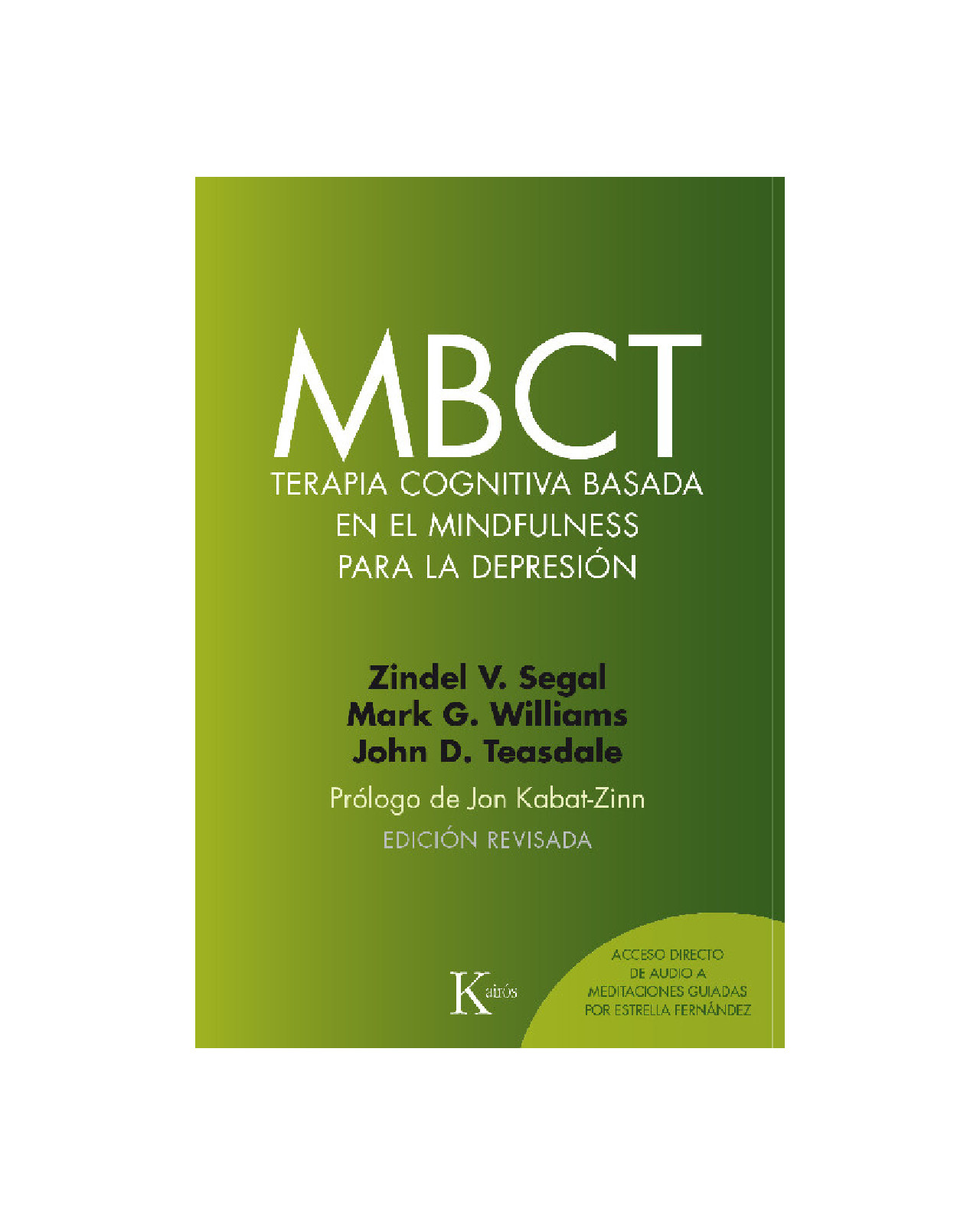 Mbct Terapia Cognitiva Basada En El Mindfulness Para La Depresión