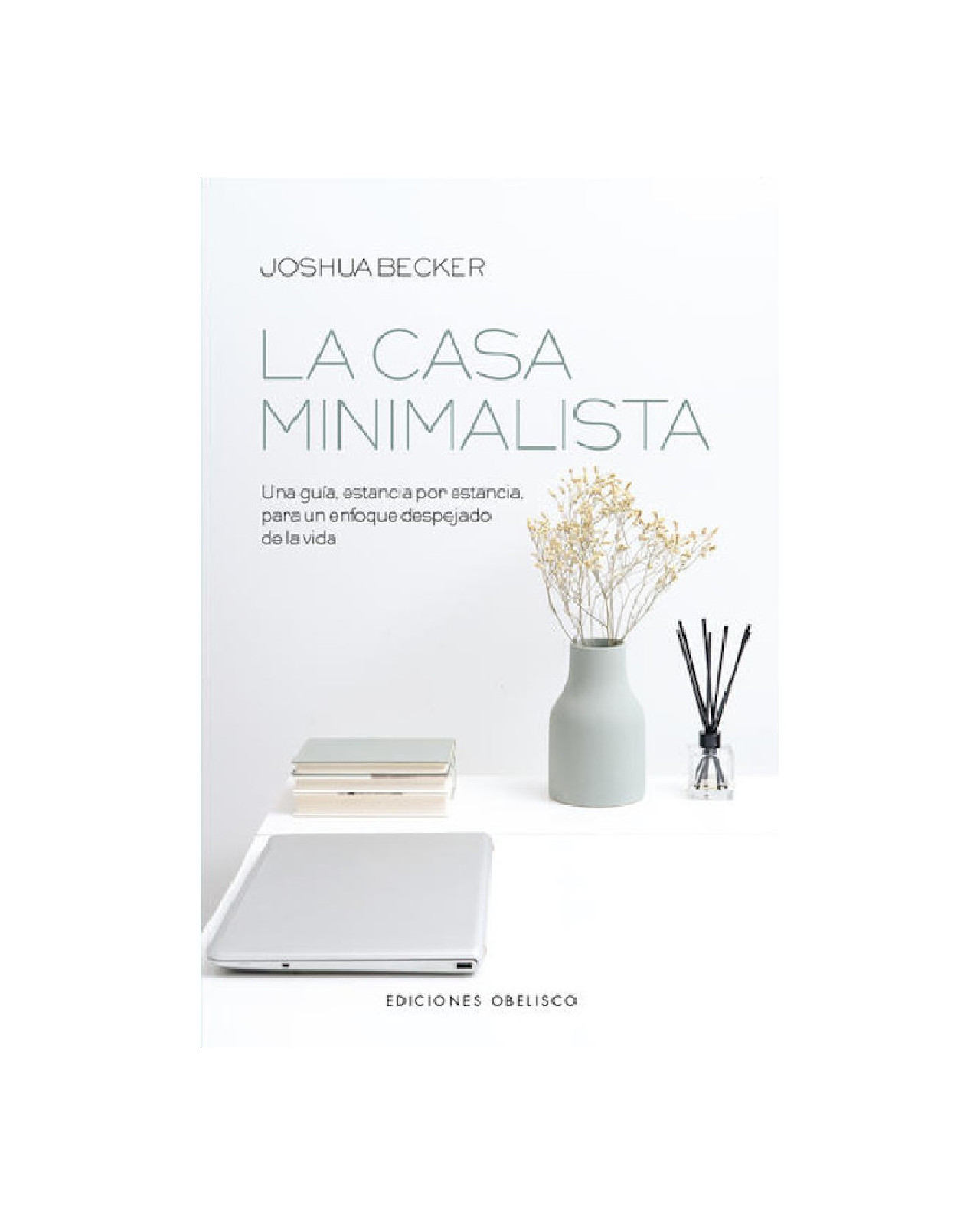 La Casa Minimalista