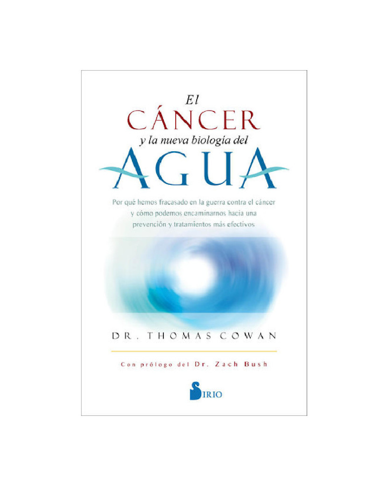 El Cáncer Y La Nueva Biología Del Agua