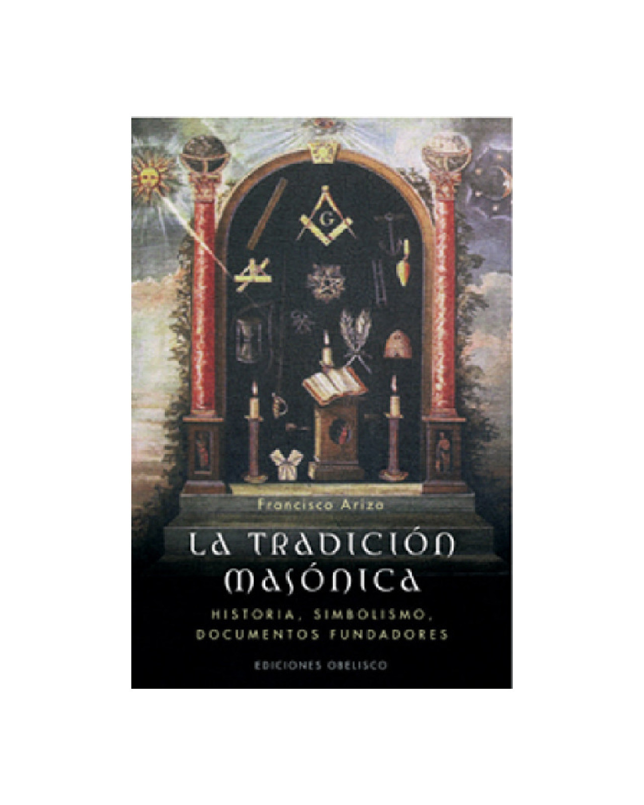 La Tradición Masónica