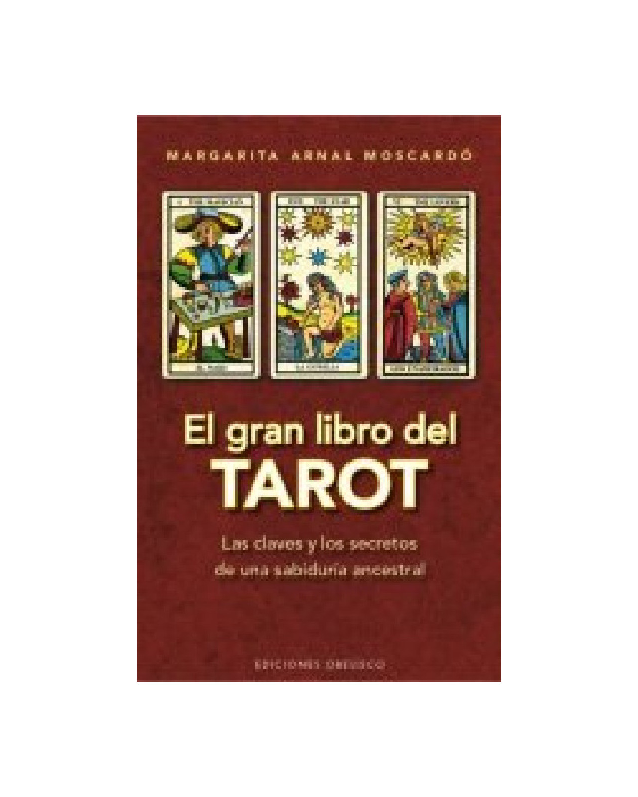 El Gran Libro Del Tarot