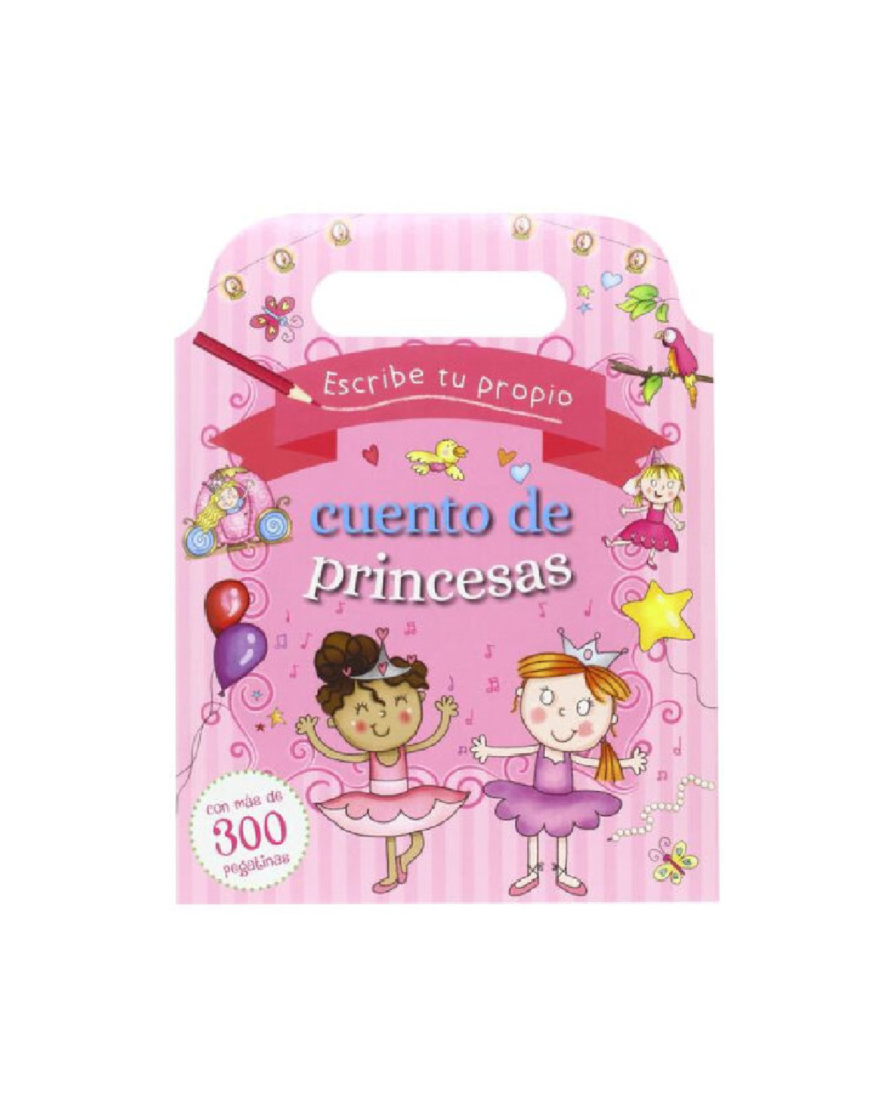 Escribe Tu Propio Cuento De Princesas