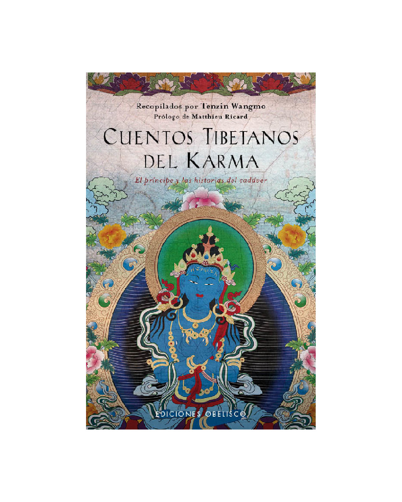 Cuentos Tibetanos Del Karma