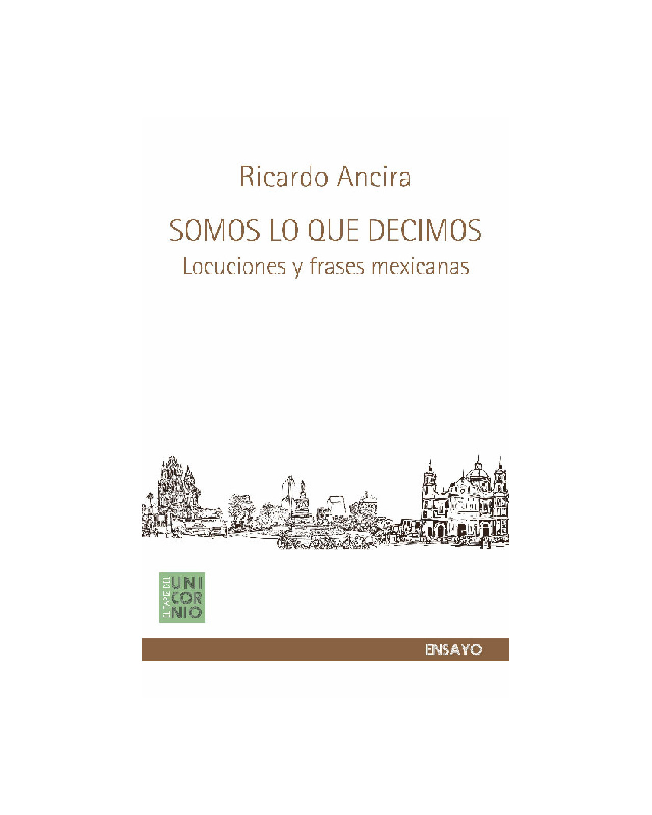 Somos Lo Que Decimos