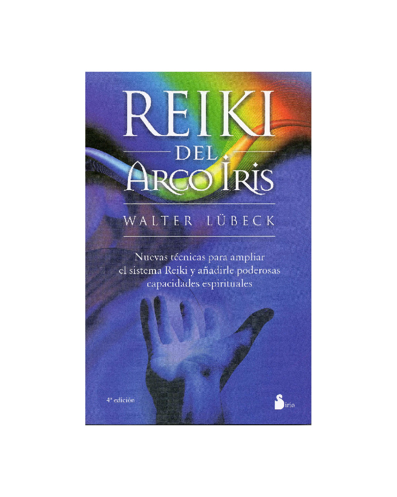 Reiki Del Arcoiris (n.p.)