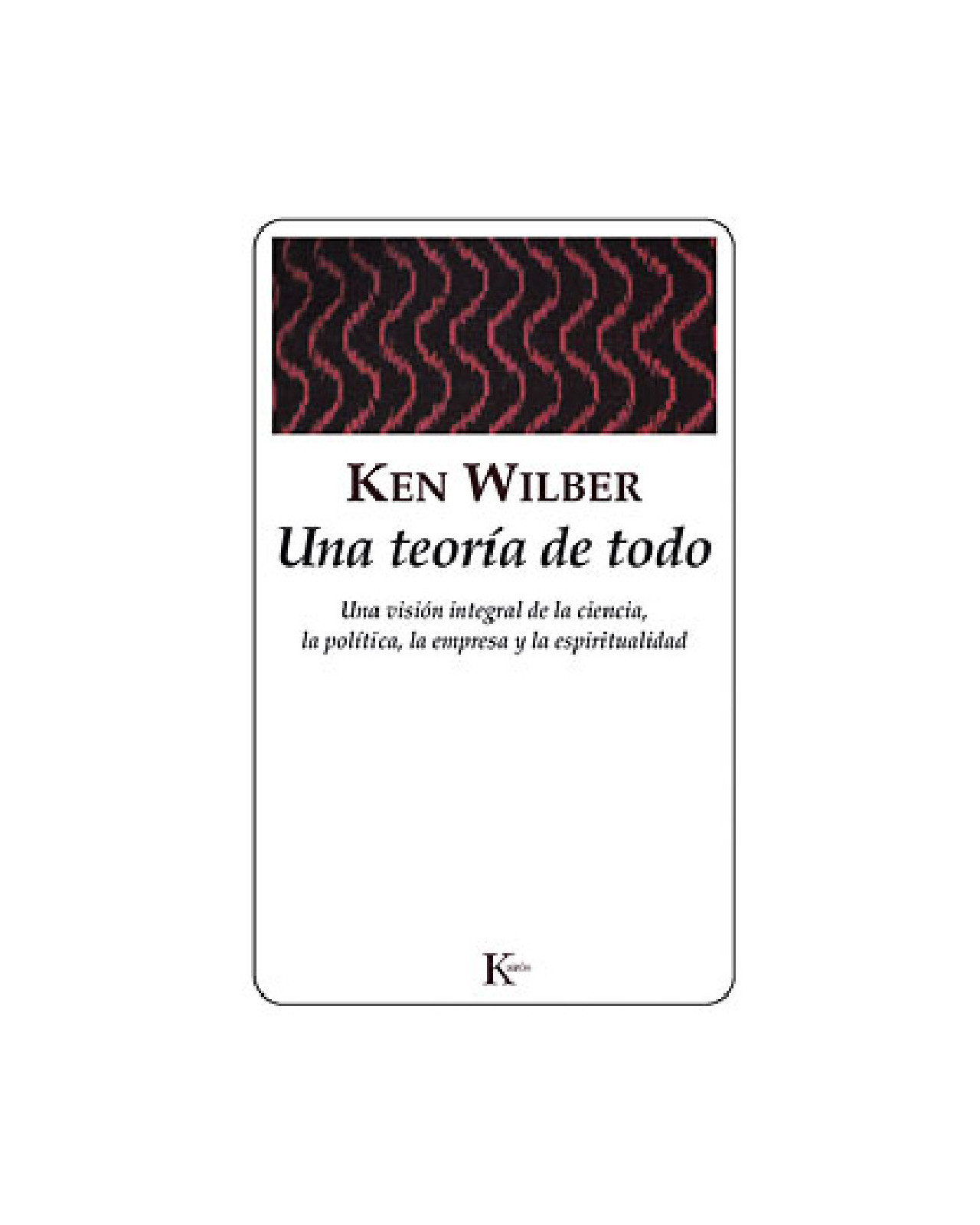 Una Teoria De Todo