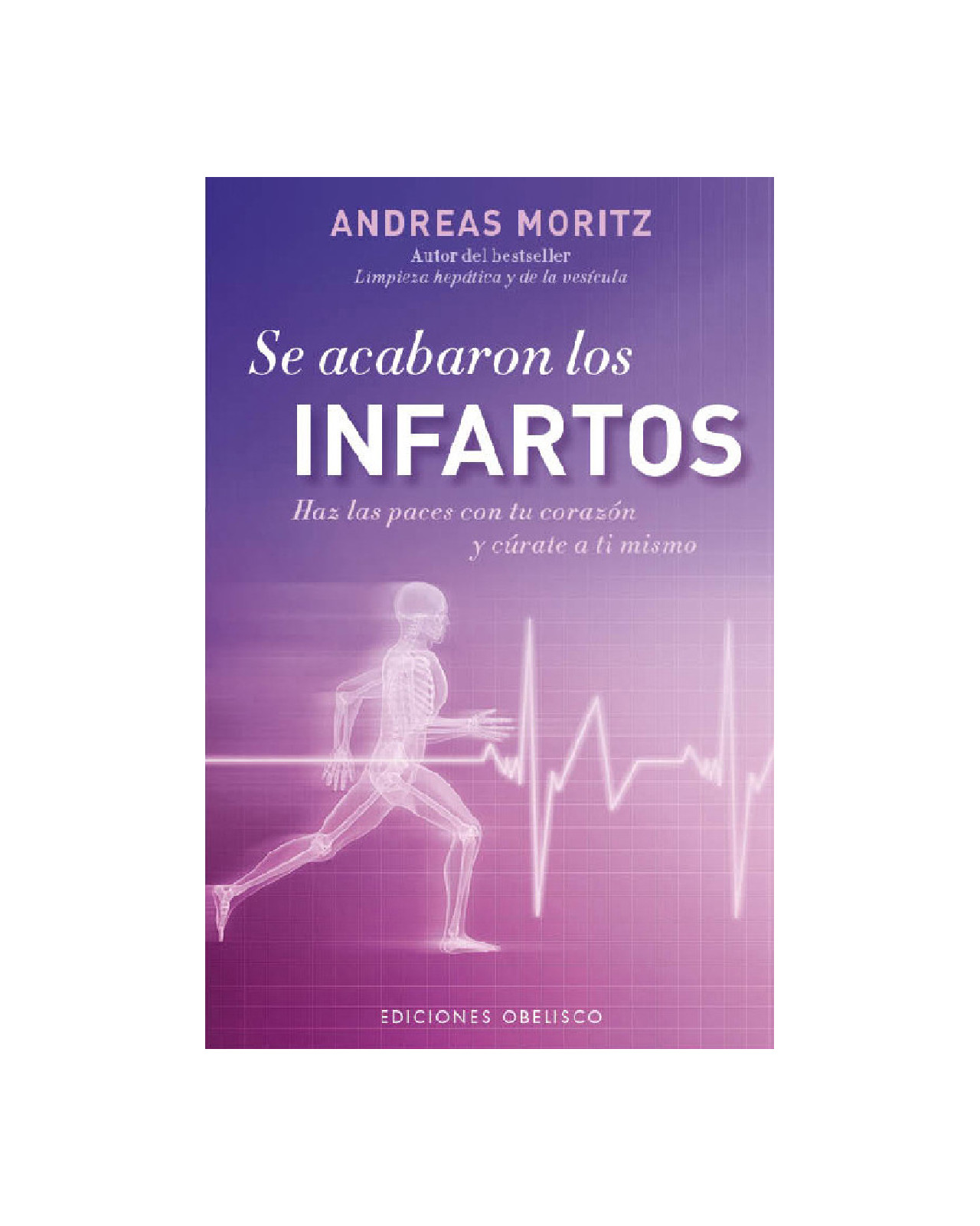Se Acabaron Los Infartos