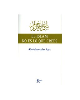 Foto 1 | El Islam No Es Lo Que Crees