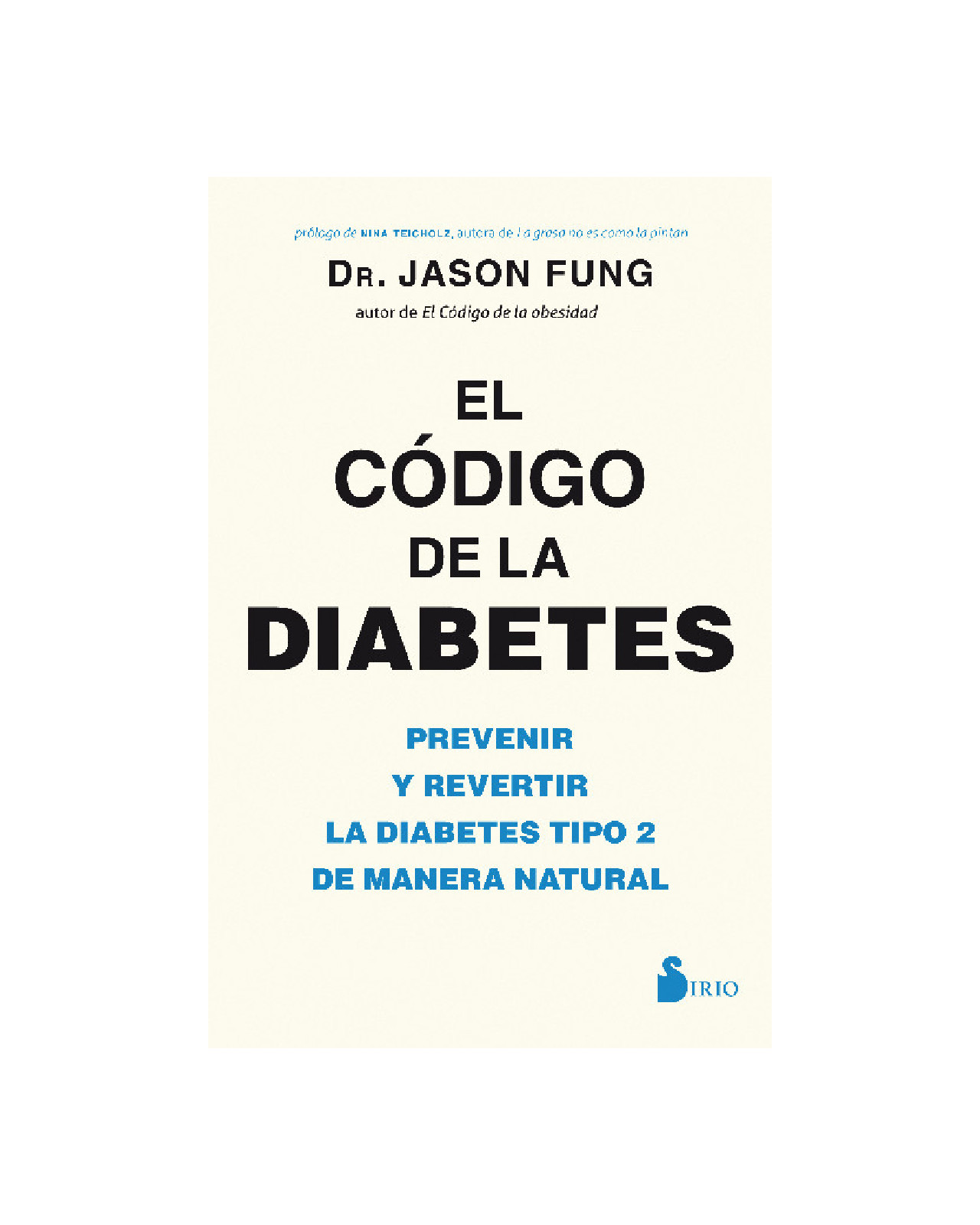 El Código De La Diabetes
