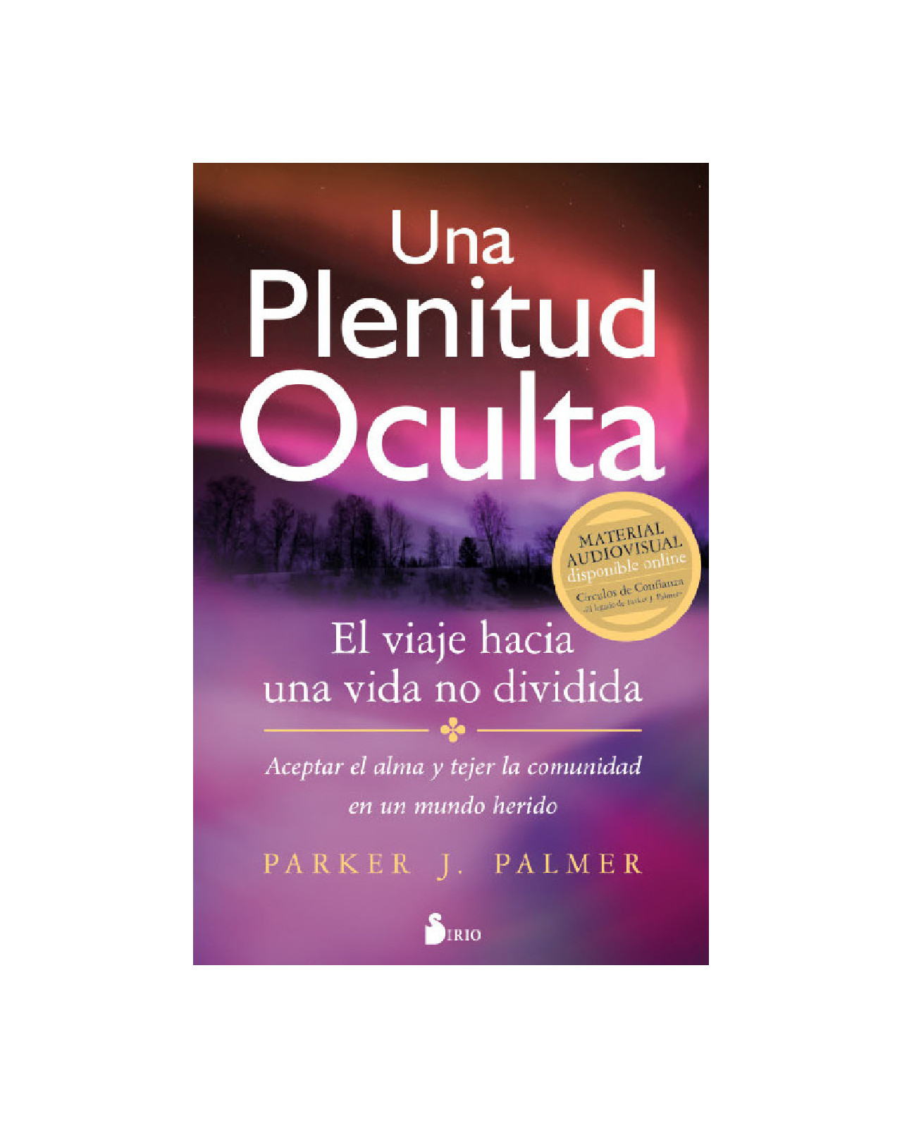 Una Plenitud Oculta