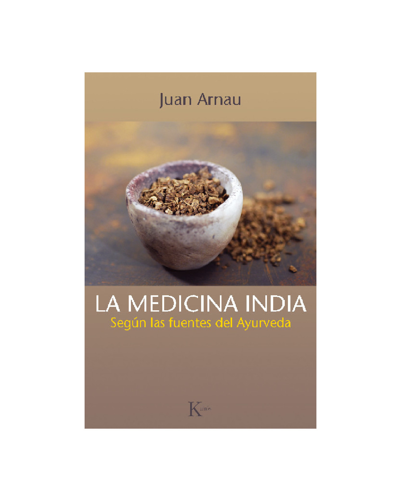 La Medicina India