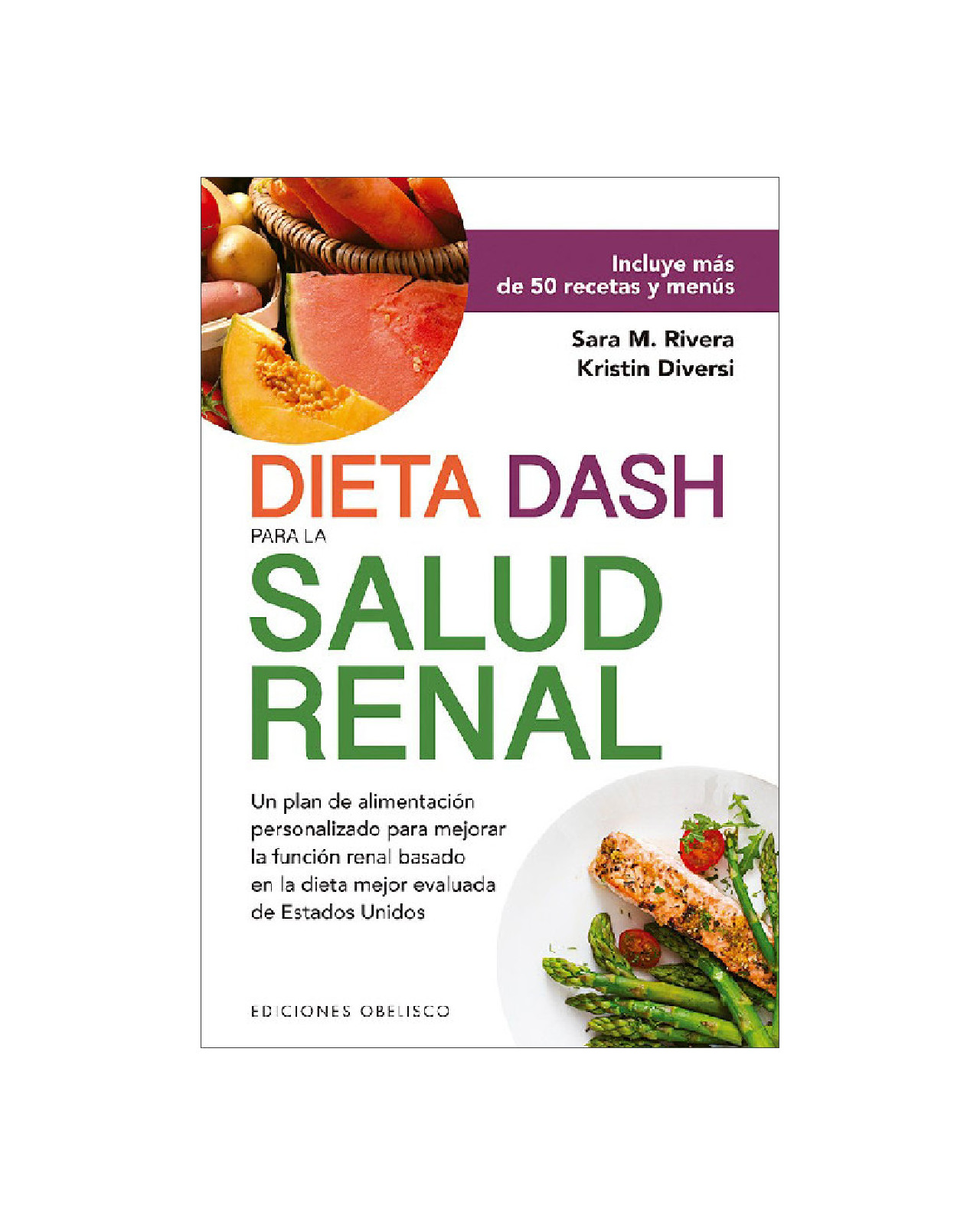 Dieta Dash Para La Salud Renal