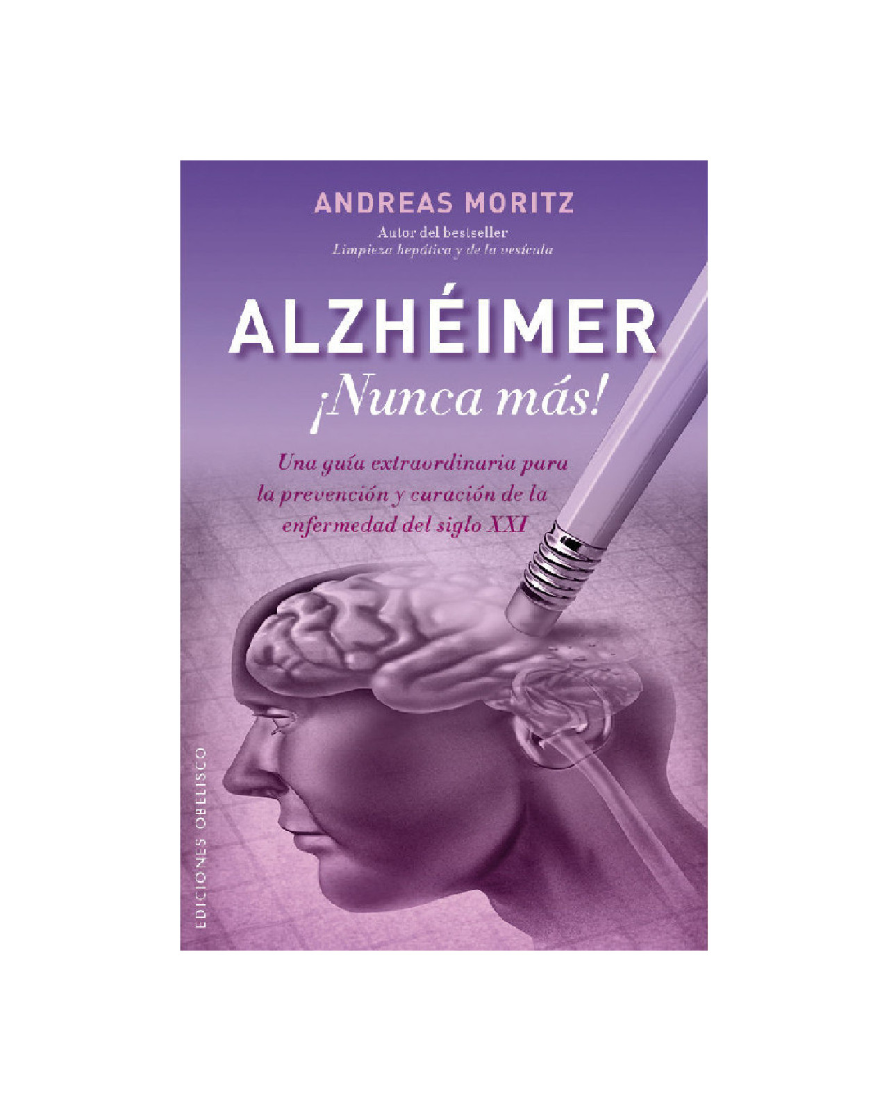 Alzheimer ¡nunca Más!