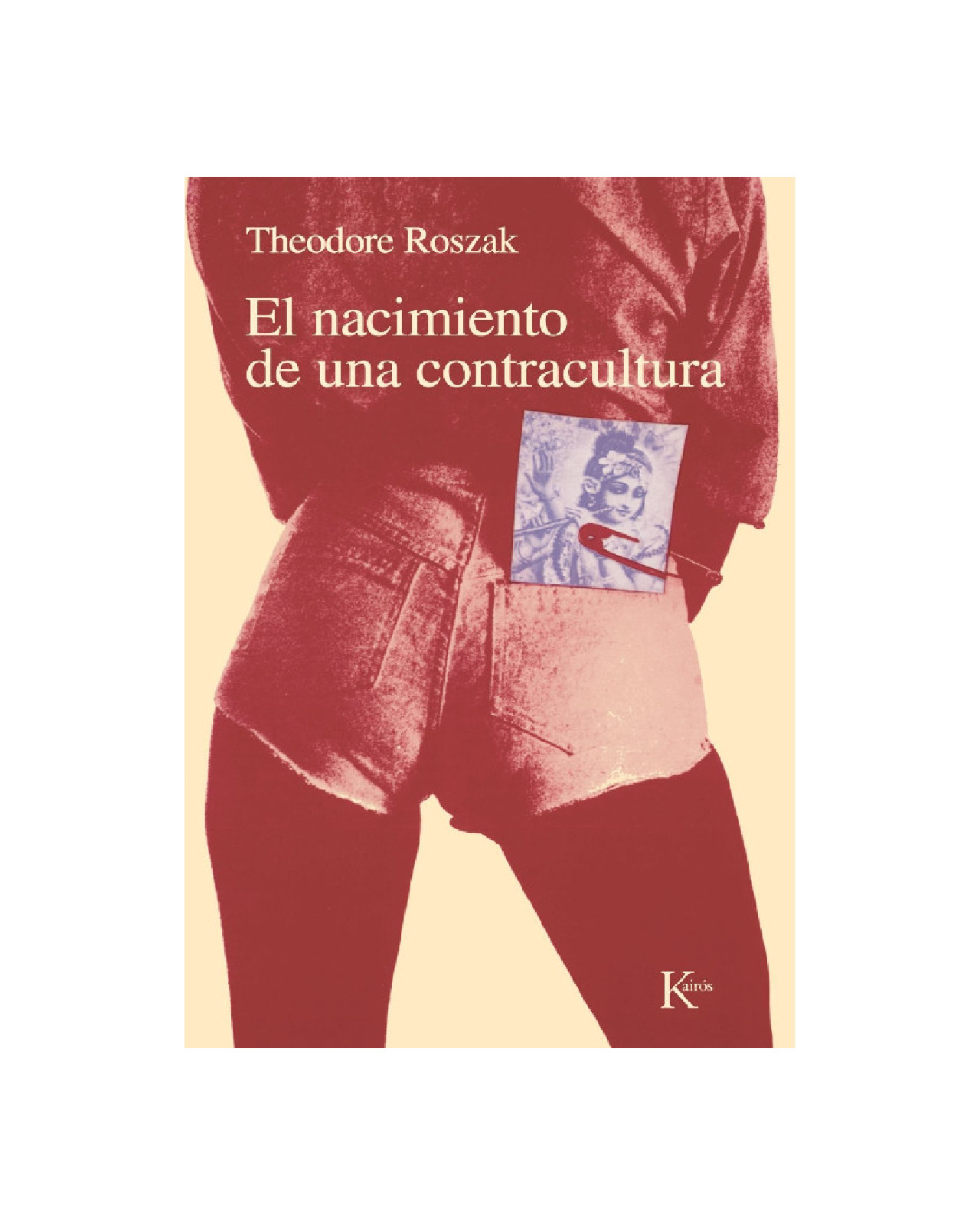 Nacimiento De Una Contracultura, El