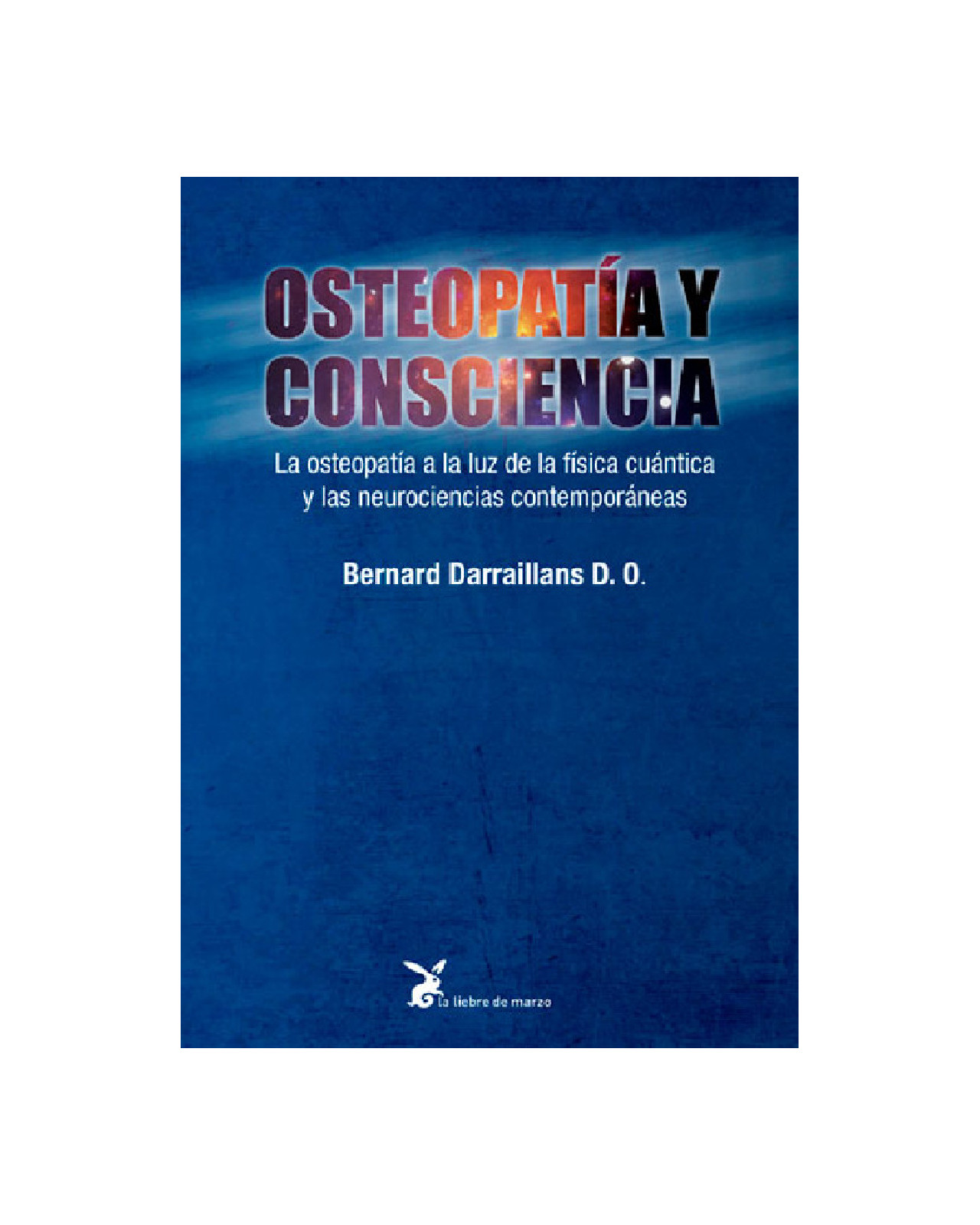 Osteopatia Y Consciencia