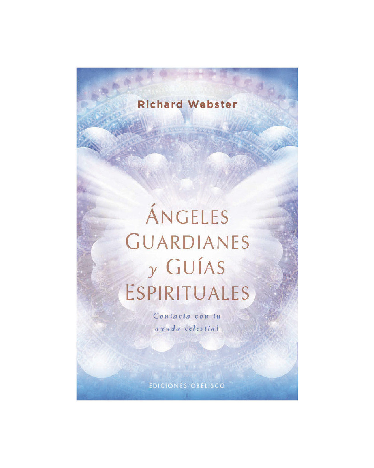 Angeles Guardianes Y Guias Espirituales