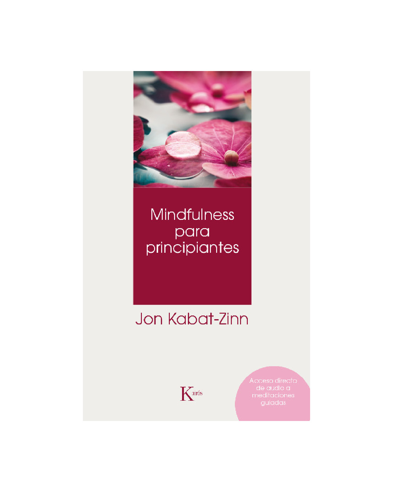 Mindfulness Para Principiantes (+qr, N.e.)