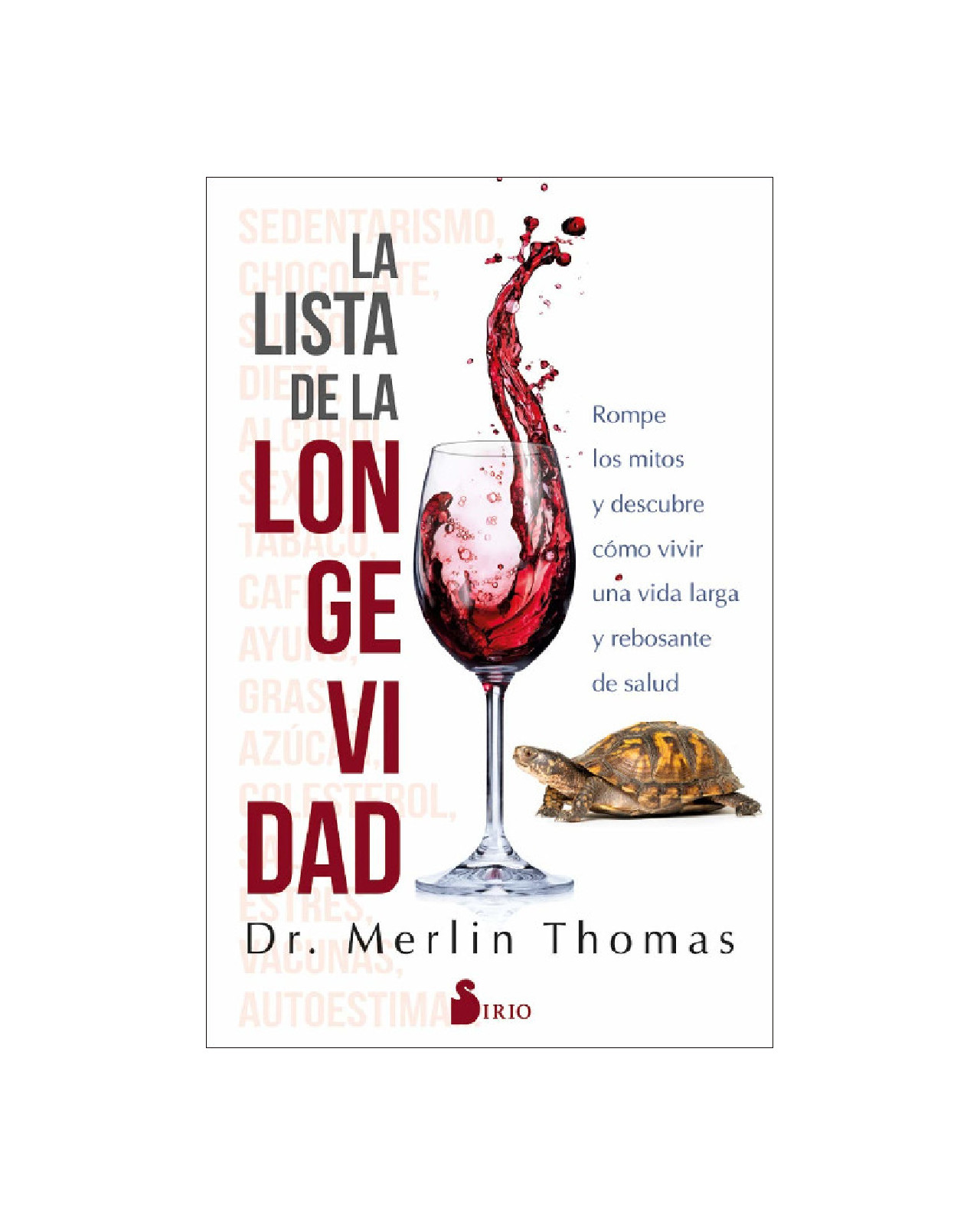 La Lista De La Longevidad