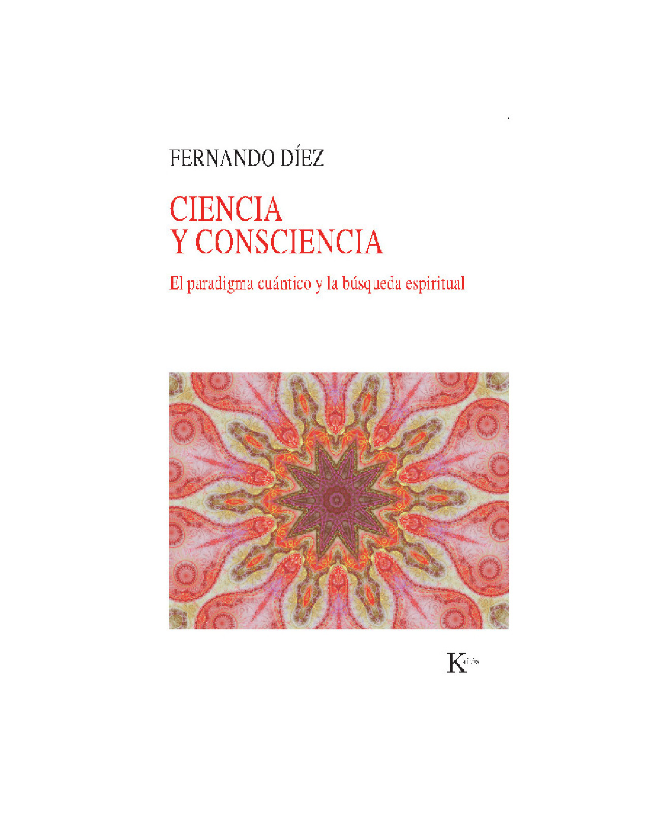 Ciencia Y Consciencia