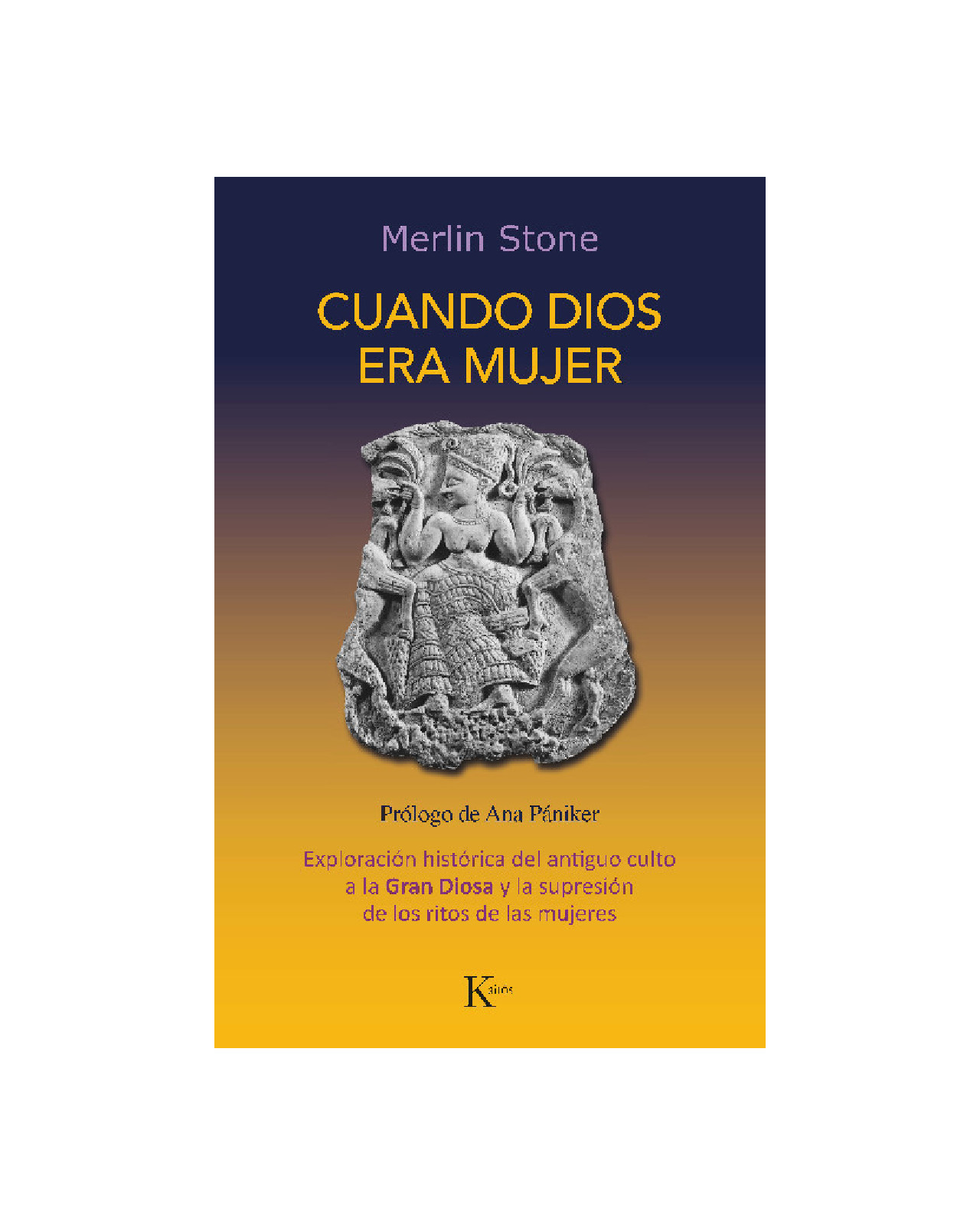 Cuando Dios Era Mujer