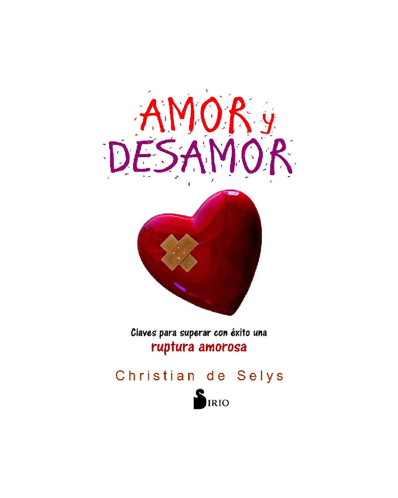 Amor Y Desamor
