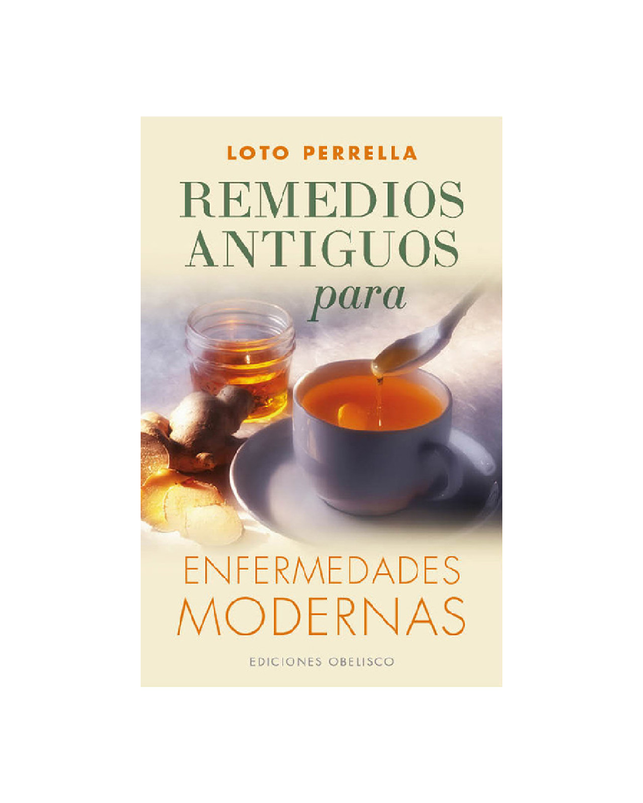 Foto 2 pulgar | Remedios Antiguos Para Enfermedades Modernas