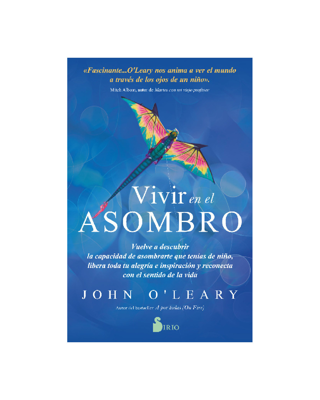 Vivir En El Asombro