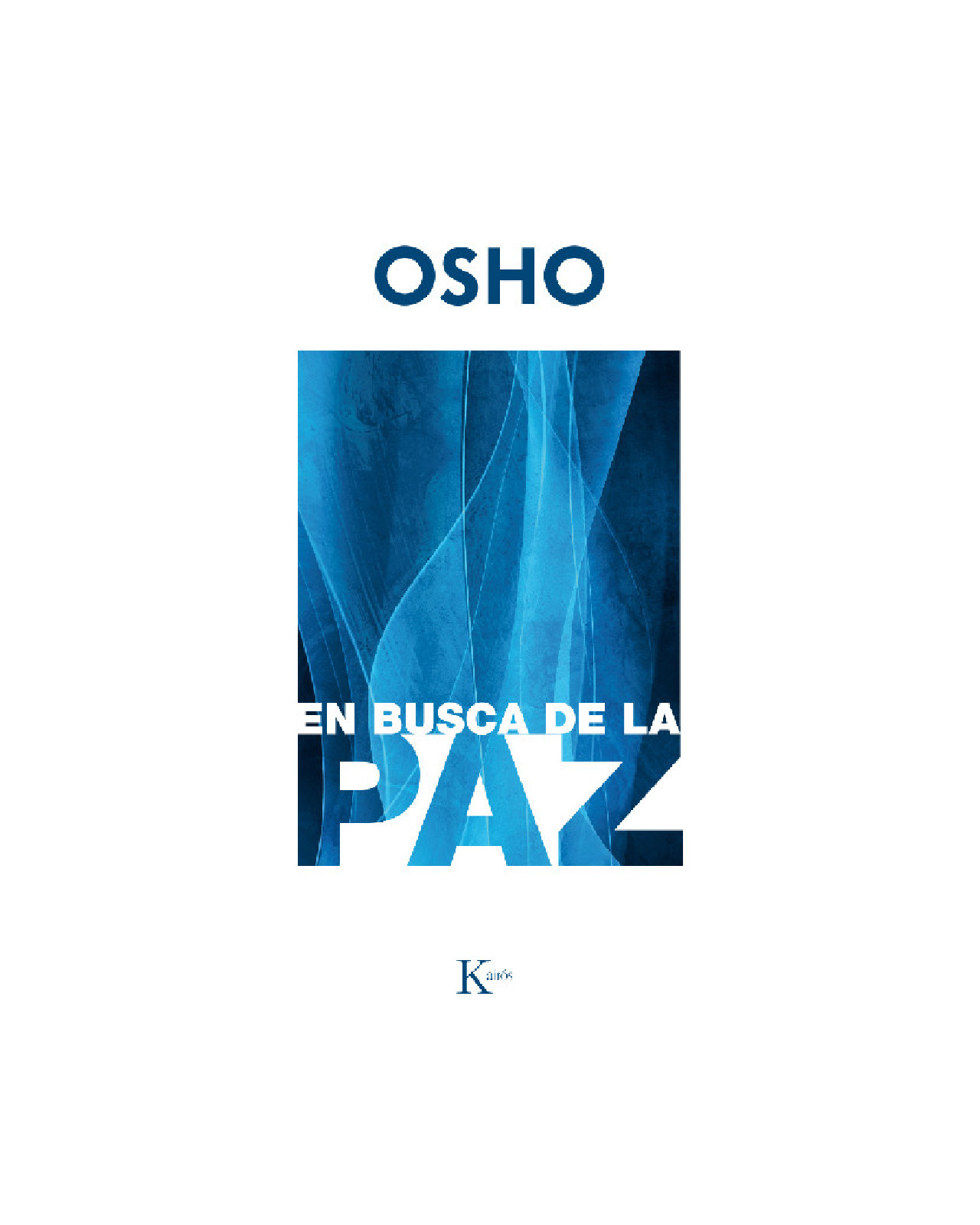 En Busca De La Paz