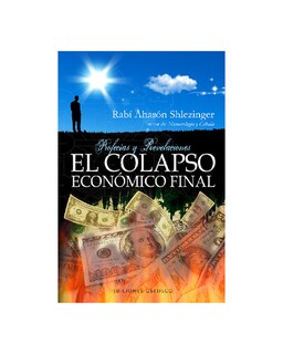 Foto 1 | El Colapso Económico Final