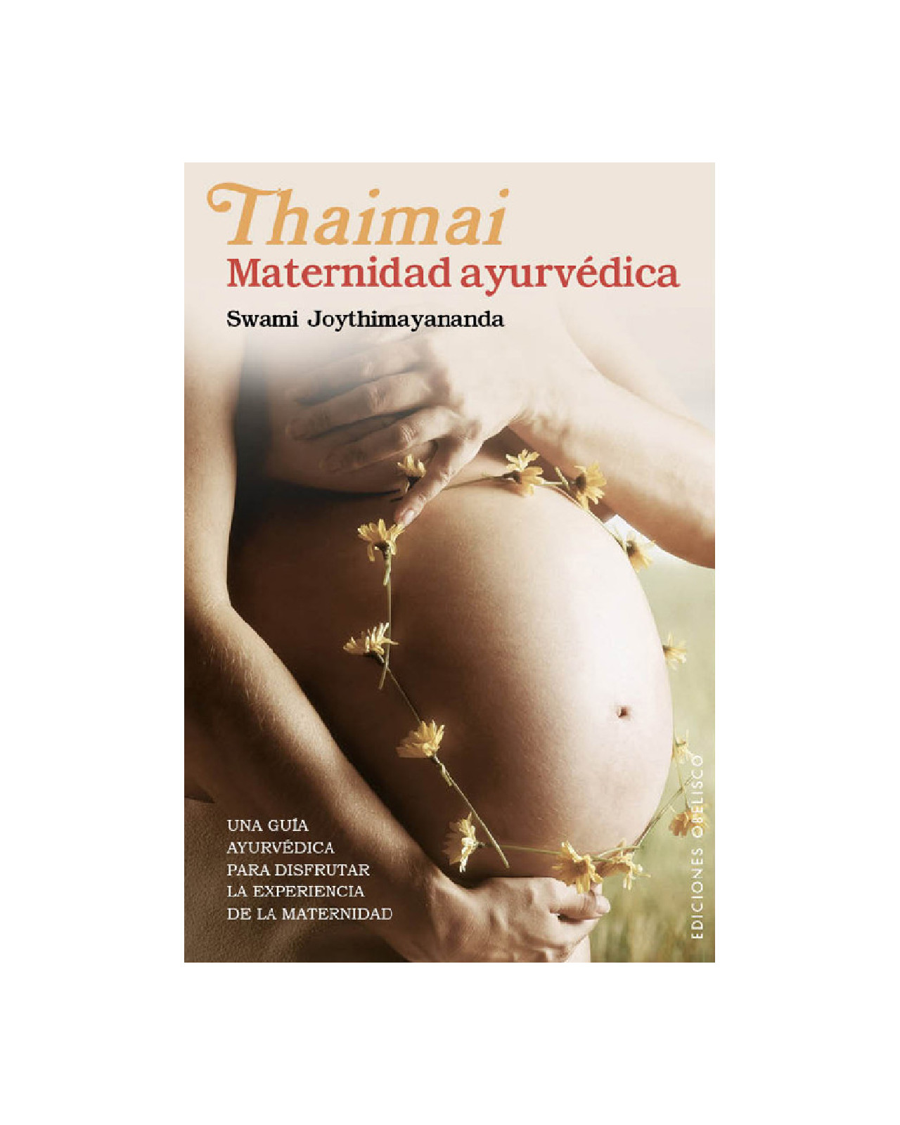 Thaimai. Maternidad Ayurvédica