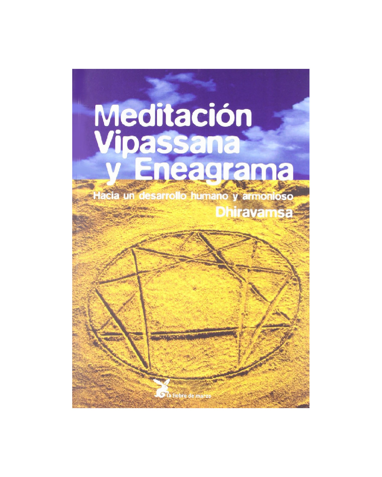 Meditacion Vipassana Y Eneagrama