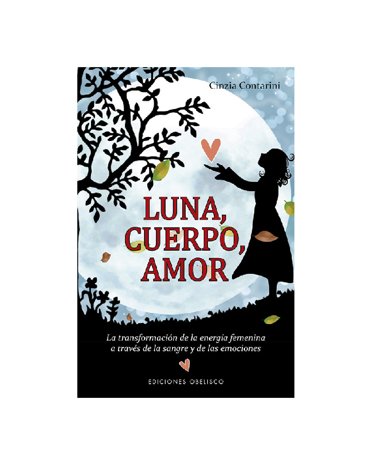 Luna, Cuerpo, Amor