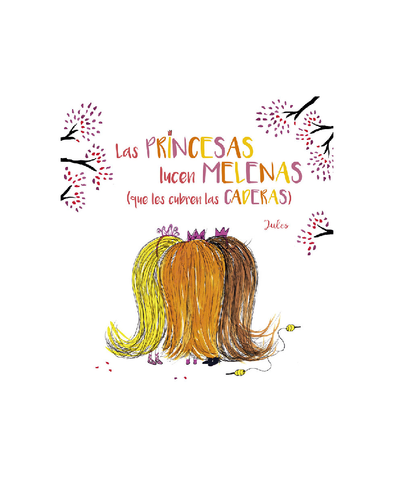 Las Princesas Lucen Melenas
