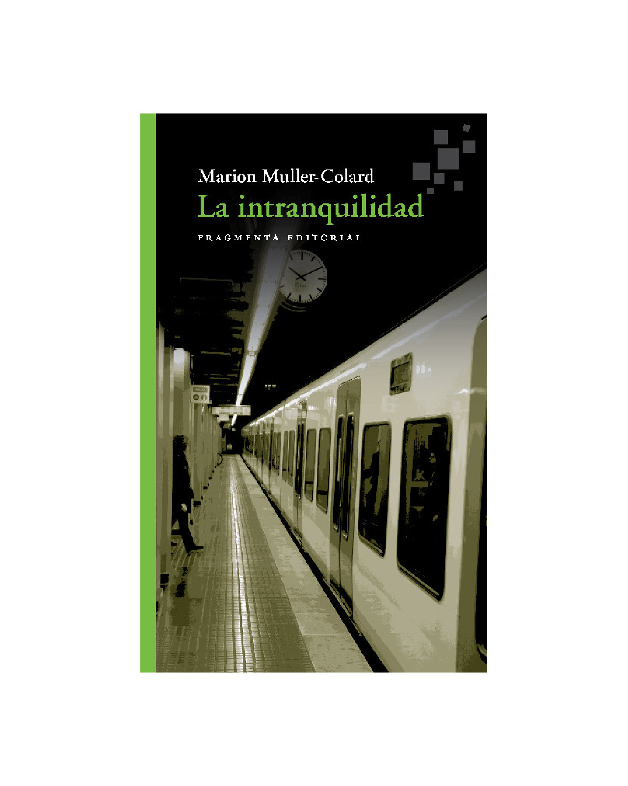La Intranquilidad