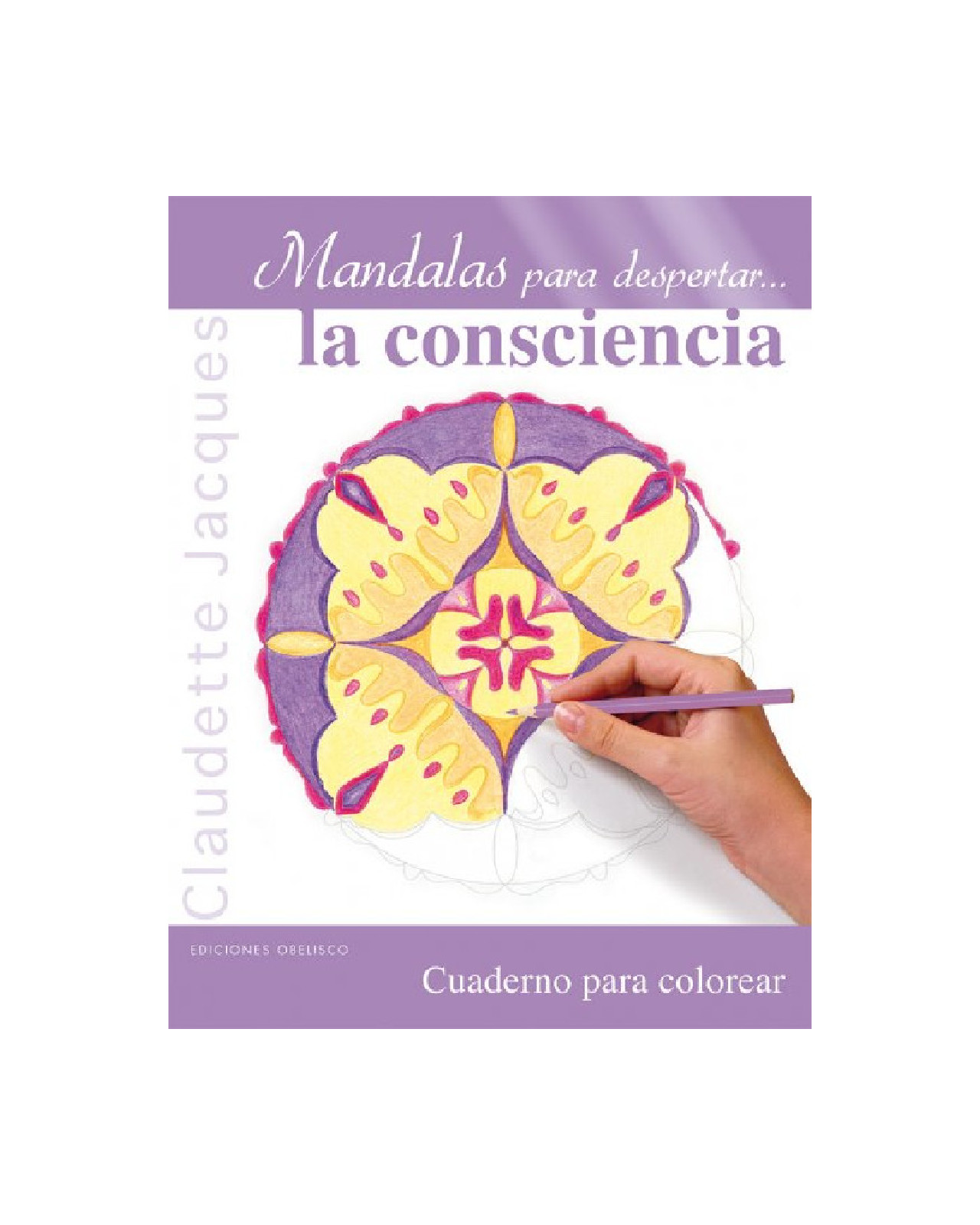 Mandalas Para Despertar...la Consciencia